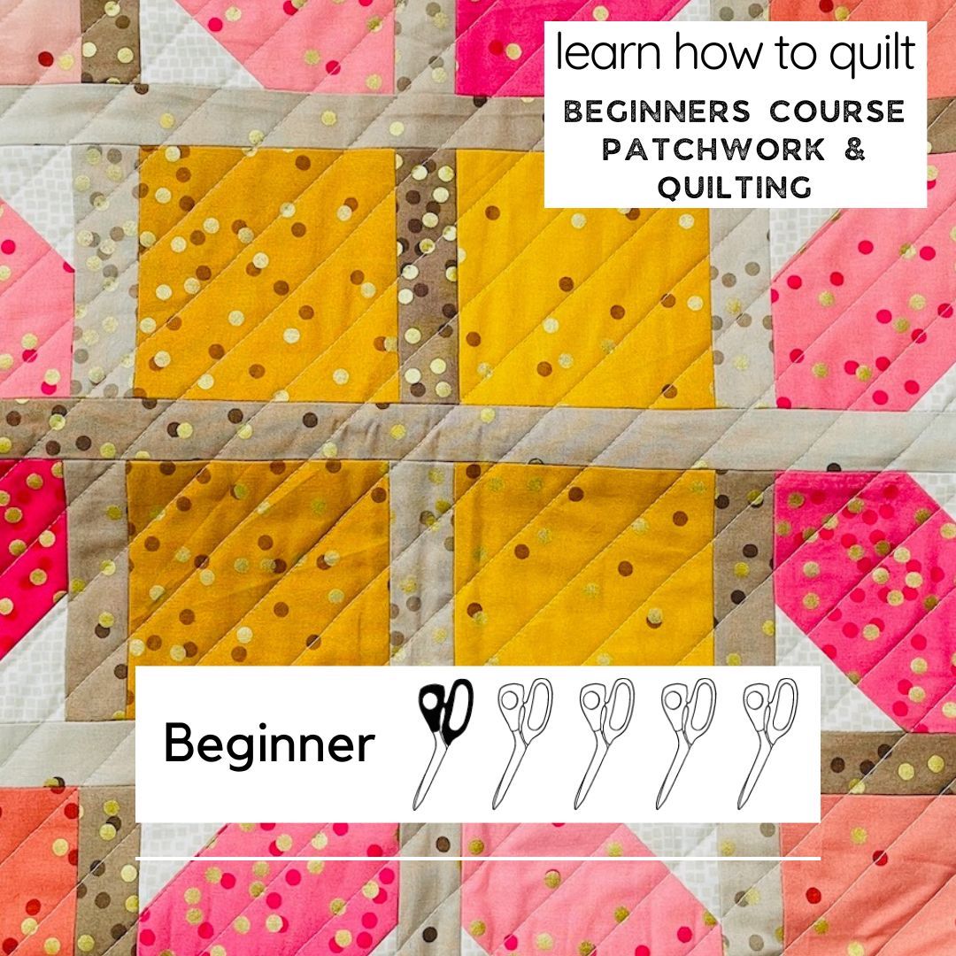 Beginners course Patchwork and Quilting (English) - Jan 18, Feb 1, 15 (3 DAYS)